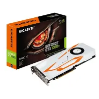 VGA PCIE16 GTX1080TI 11GB/N108TTURBO-11GD GIGABYTE